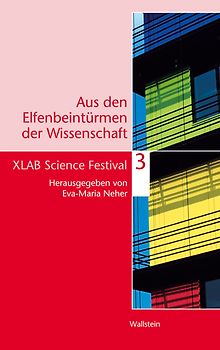 Aus den Elfenbeintürmen der Wissenschaft 3
