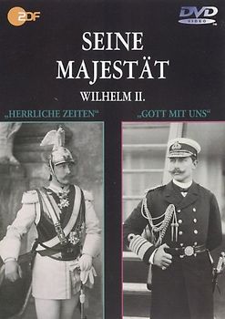 Seine Majestät Wilhelm II. DVD