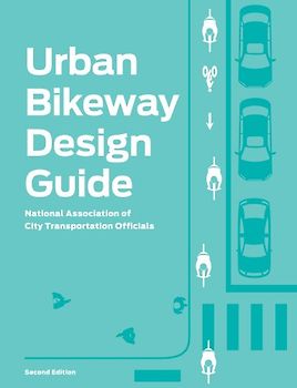 Urban Bikeway design guide - National Association of City Transportation Officials