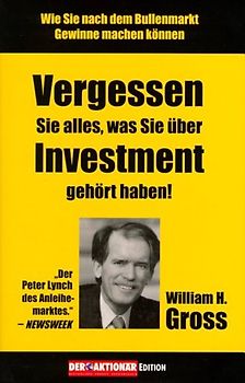 Vergessen Sie alles, was sie über Investment gehört haben
