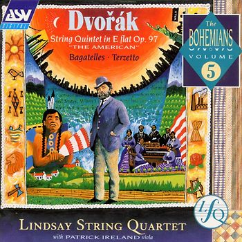 Lindsay String Quartet - The Bohemians Vol. 5