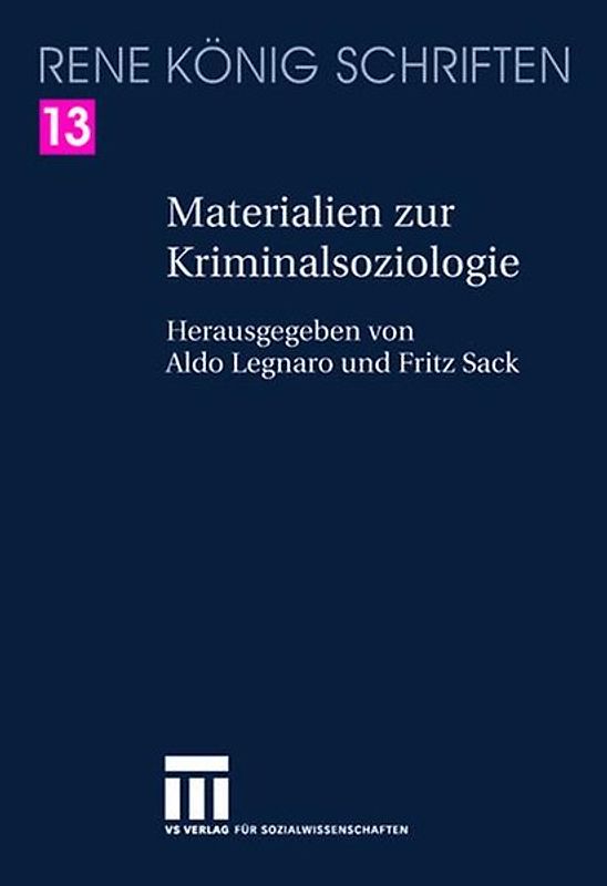 Materialien zur Kriminalsoziologie