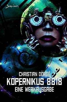 KOPERNIKUS 8818 - EINE WERKAUSGABE (SIGNUM KUNSTDRUCK-EDITION)