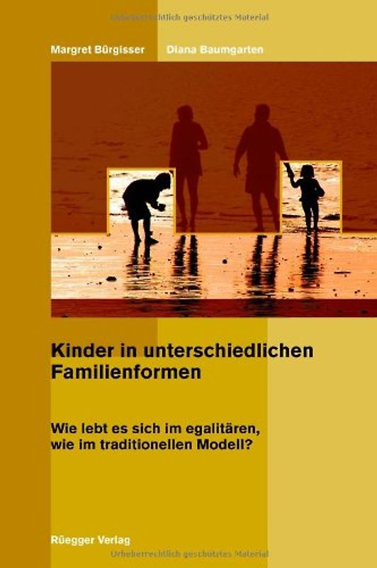Kinder in unterschiedlichen Familienformen