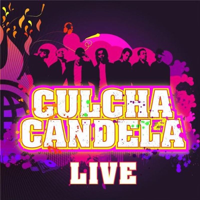 Culcha Candela - Culcha Candela Live