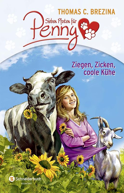 Sieben Pfoten für Penny Sammelband 03. Ziegen, Zicken, coole Kühe
