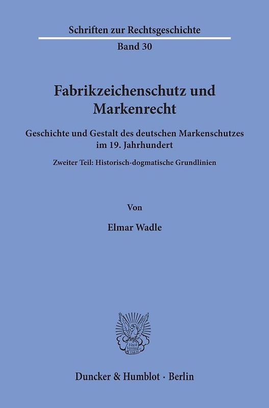 Fabrikzeichenschutz und Markenrecht.