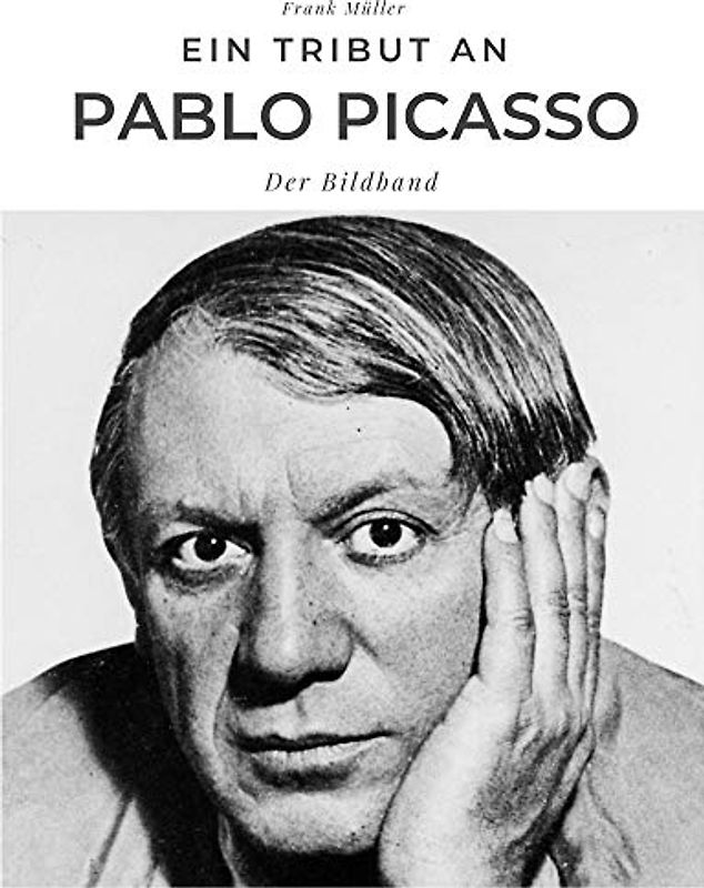 Ein Tribut an Pablo Picasso
