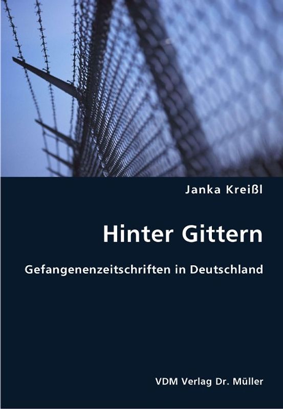 Hinter Gittern