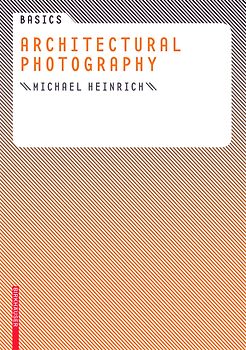 Basics Architectural Photography