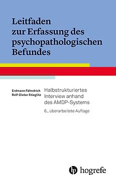 Leitfaden zur Erfassung des psychopathologischen Befundes