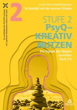 Im Kontakt mit der inneren Stimme | Stufe 2