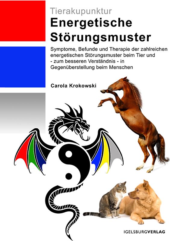 Tierakupunktur – Energetische Störungsmuster