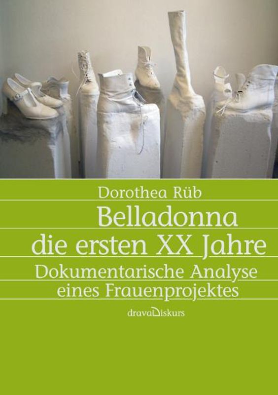 Belladonna - die ersten XX Jahre