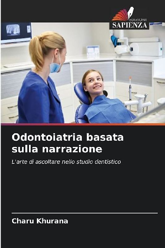 Odontoiatria basata sulla narrazione