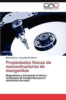 Propiedades físicas de nanoestructuras de manganitas