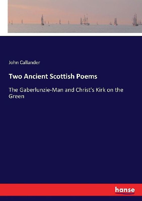 Two Ancient Scottish Poems