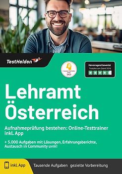 Lehramt Österreich: Online-Testtrainer inkl. App | + 5.000 Aufgaben mit Lösungen, Erfahrungsberichte, Austausch in Community uvm!