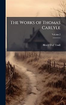 The Works of Thomas Carlyle