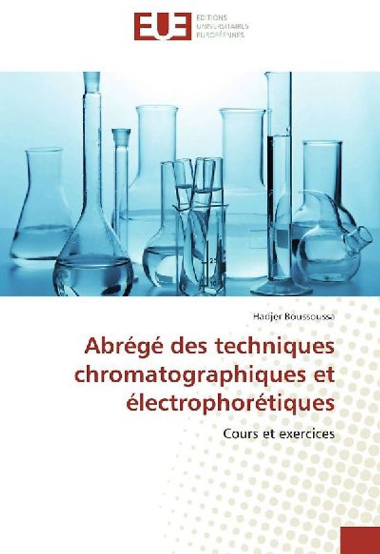 Abrégé des techniques chromatographiques et électrophorétiques