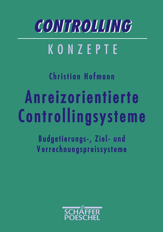 Anreizorientierte Controllingsysteme