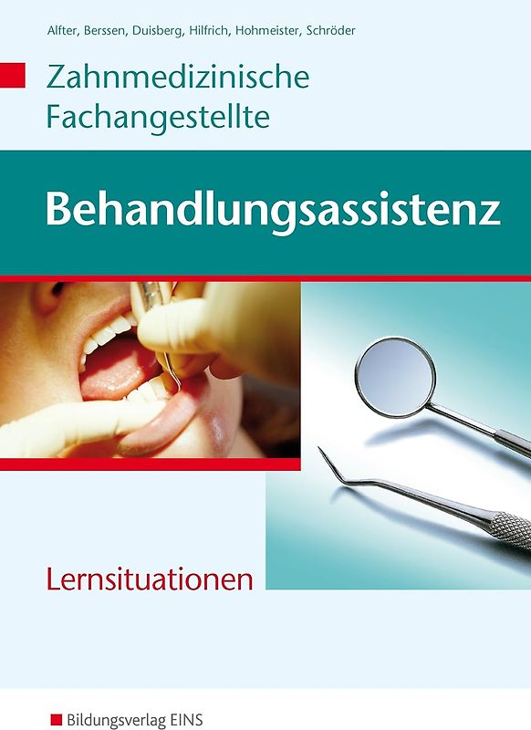 Behandlungsassistenz - Zahnmedizinische Fachangestellte