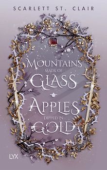 Mountains Made of Glass / Apples Dipped in Gold