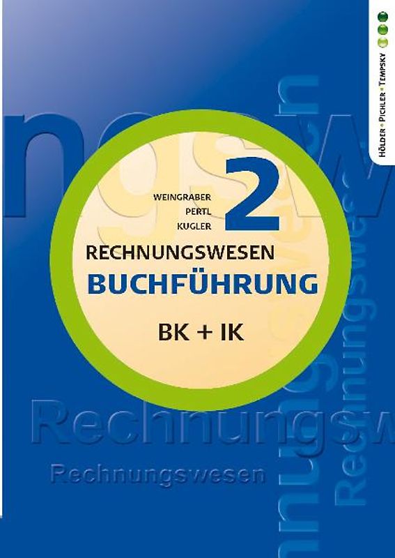 Buchführung 2 BK + IK (Büro-, Industrie-  und Versicherungskaufmann/frau)
