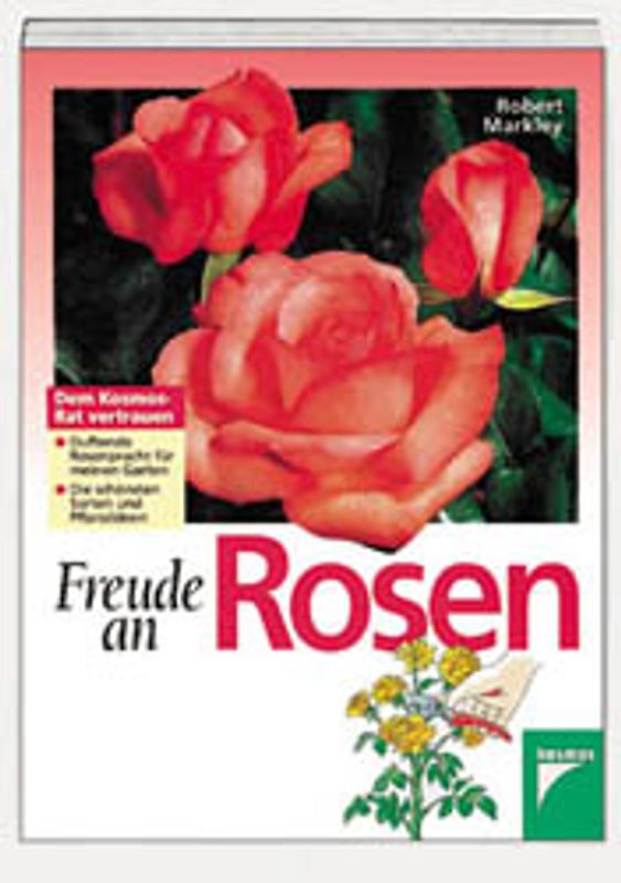 Freude an Rosen