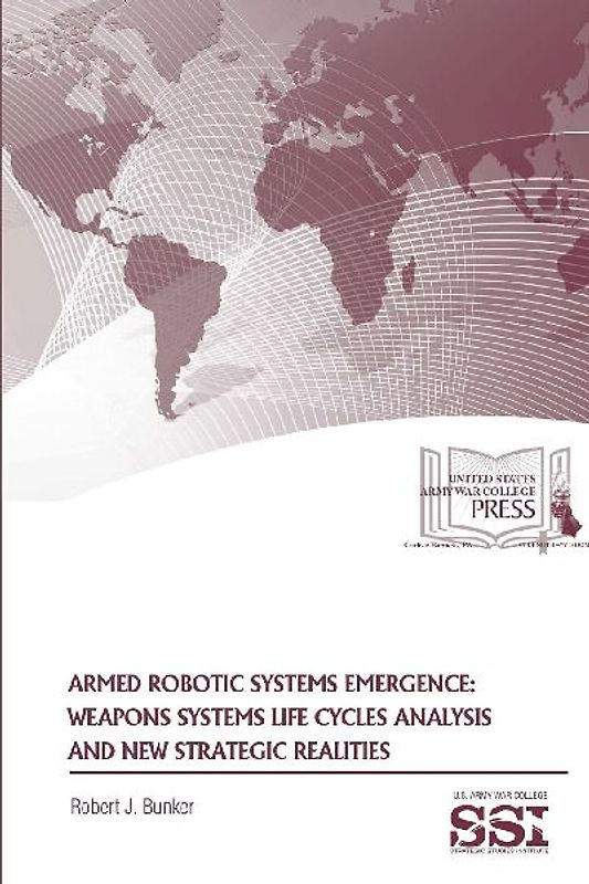 Armed Robotic Systems Emergence