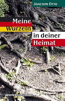 Meine Wurzeln in deiner Heimat