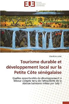 Tourisme durable et développement local sur la Petite Côte sénégalaise