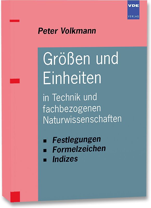 Größen und Einheiten in Technik und fachbezogenen Naturwissenschaften