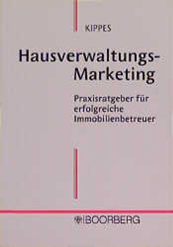Hausverwaltungs-Marketing