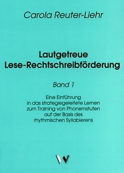 Lautgetreue Lese-Rechtschreibförderung / Paket 07: Bd 1 (Kt) + 3 + 4 + 5