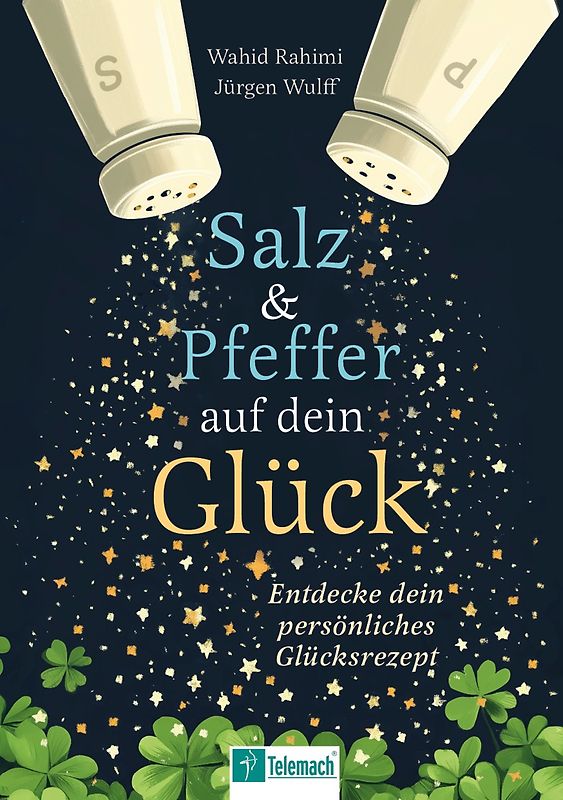 Salz und Pfeffer auf dein Glück