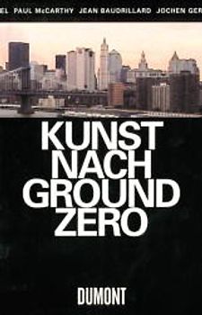 Kunst nach Ground Zero