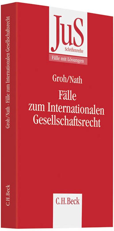 Fälle zum Internationalen Gesellschaftsrecht