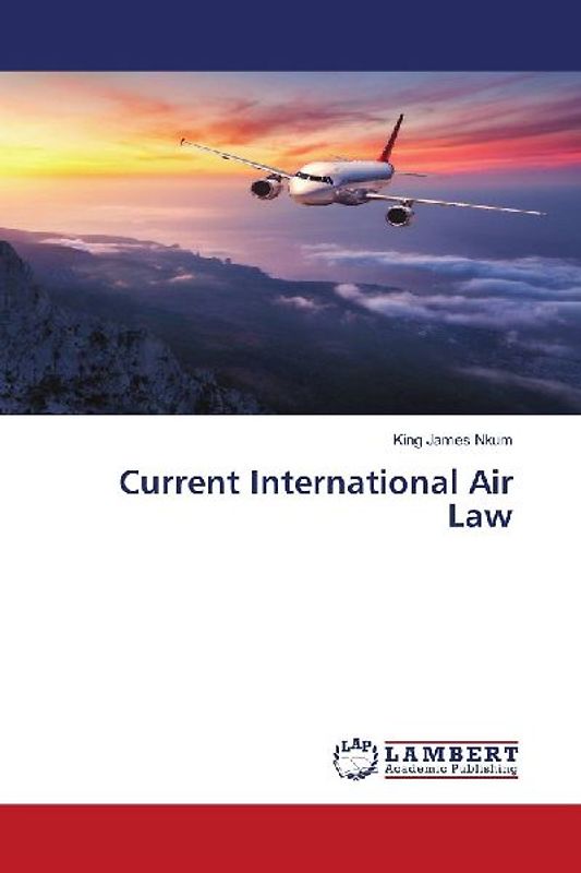 Current International Air Law
