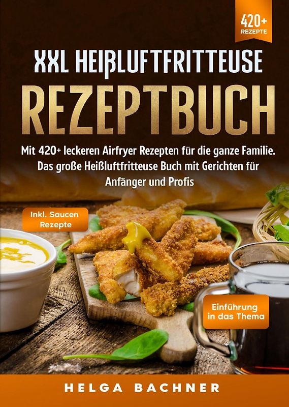 XXL Heißluftfritteuse Rezeptbuch