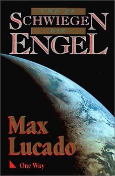 Und es schwiegen die Engel