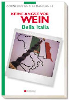 Crashkurs Wein: Bella Italia