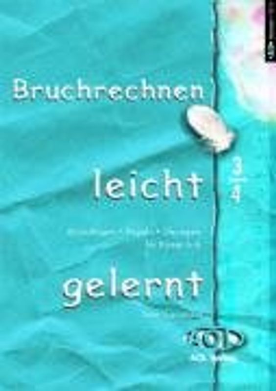 Bruchrechnen leicht gelernt