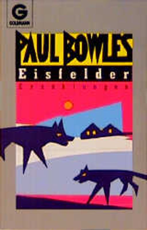 Eisfelder. Erzählungen