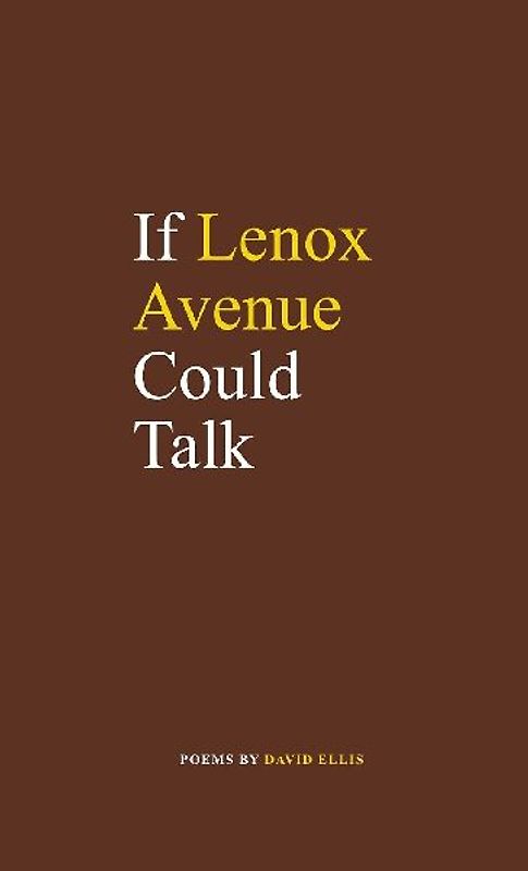 If Lenox Avenue Could Talk