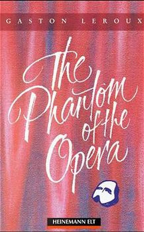 The Phantom of the Opera