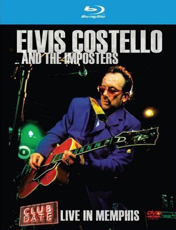 Elvis Costello and the Imposters: Live in Memphis