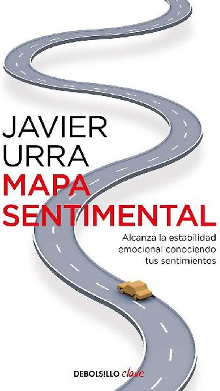 Mapa sentimental : alcanza la estabilidad emocional conociendo tus sentimientos