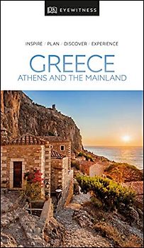 DK Eyewitness Greece, Athens and the Mainland (Travel Guide)