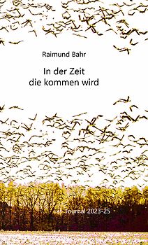 In der Zeit die kommen wird